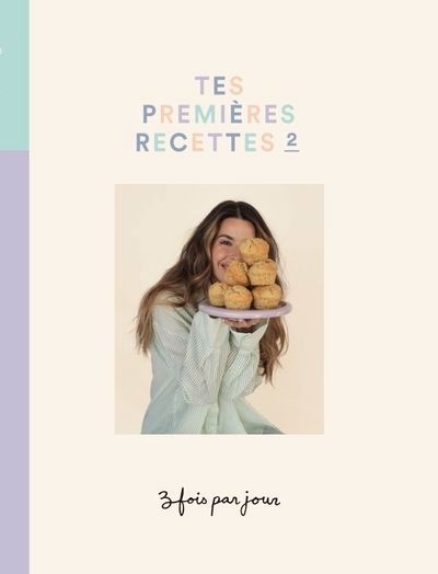 Tes premières recettes T.02 | Marilou (Auteur)