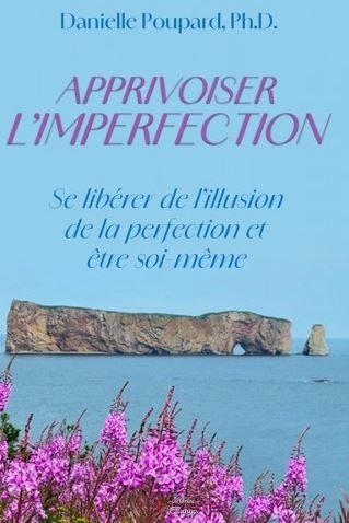 Apprivoiser l'imperfection | Poupard, Danielle