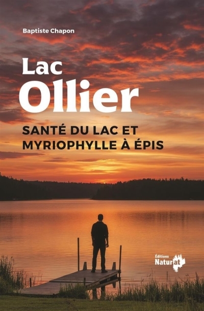 Lac Ollier - Santé du lac et myriophylle à épis | Larivière, Roger