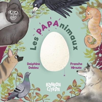 Papanimaux (Les) | DEBIEU, DELPHINE  