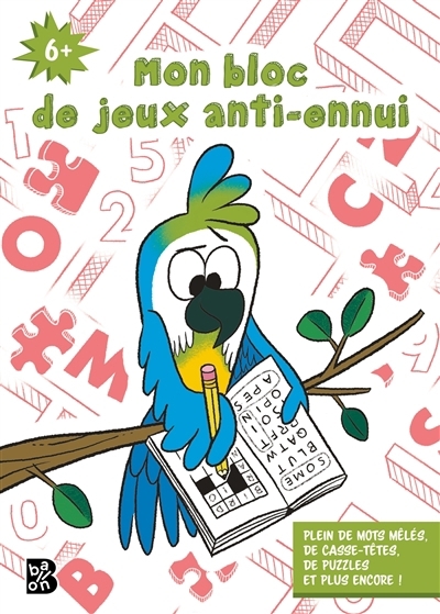 Mon bloc de jeux anti-ennui (6+) | 