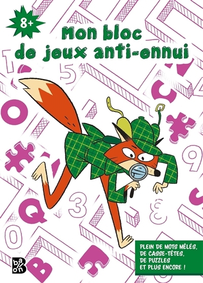 Mon bloc de jeux anti-ennui (8+) | 