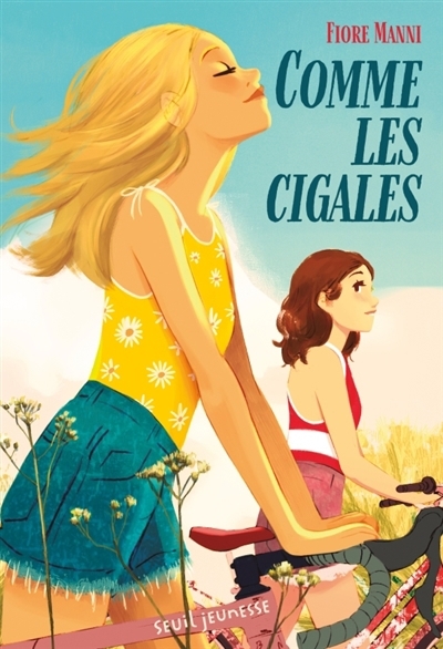 Comme les cigales | Manni, Fiore (Auteur)