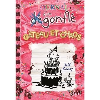 Journal d'un dégonflé T.20 - Gâteau et chaos | Kinney, Jeff