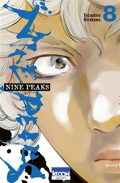 Nine peaks T.08 | Hirakawa, Tetsuhiro (Auteur)