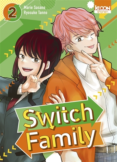 Switch family T.02 | Tanno, Ryosuke (Auteur) | Sasano, Marie (Illustrateur)