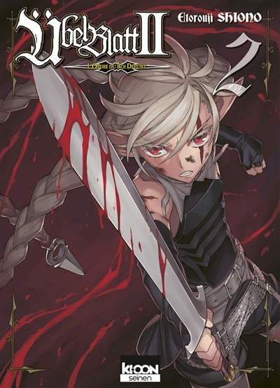 Ubel Blatt II : l'ordre du Roi Défunt T.02 | Shiono, Etorouji (Auteur)