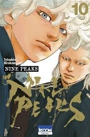 Nine peaks T.10 | Hirakawa, Tetsuhiro (Auteur)