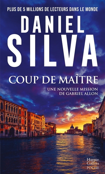 Coup de maître : une nouvelle mission de Gabriel Allon | Silva, Daniel (Auteur)