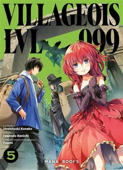 Villageois LVL 999 T.05 | Koneko, Hoshitsuki (Auteur) | Iwamoto, Kenichi (Illustrateur) | Fuumi (Illustrateur)