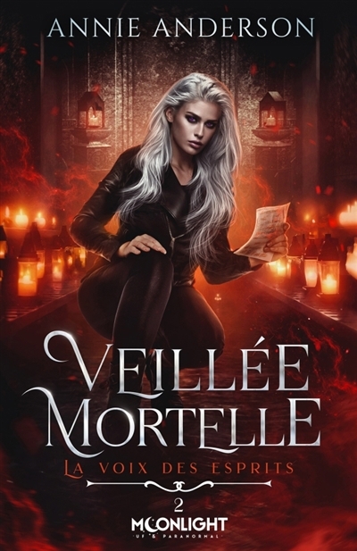 Veillée mortelle : La voix des esprits T.02 | Anderson, Annie (Auteur)