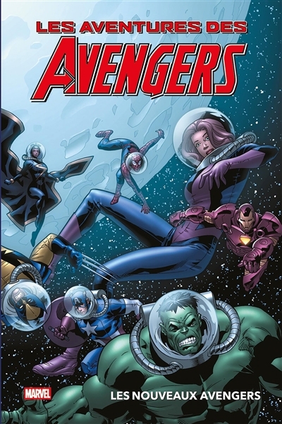 Aventures des Avengers (Les) - Les nouveaux Avengers | Sumerak, Marc (Auteur) | Parker, Jeff (Auteur) | Sharpe, Kevin (Illustrateur) | Guara, Ig (Illustrateur)