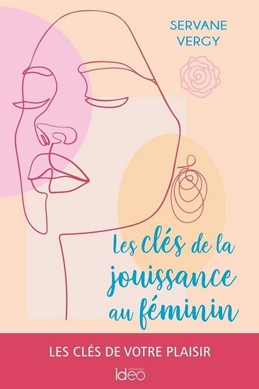 Jouir au féminin | Vergy, Servane