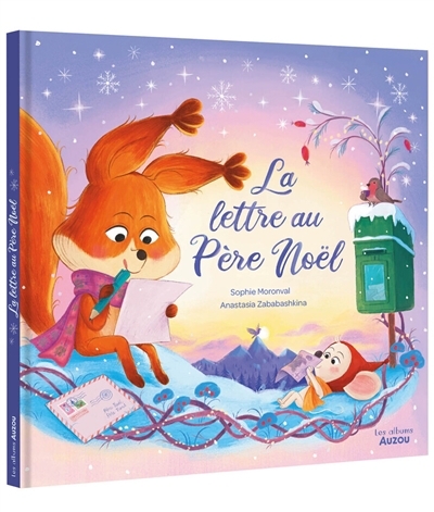 lettre au Père Noël (La) | Moronval, Sophie (Auteur) | Zababashkina, Anastasia (Illustrateur)