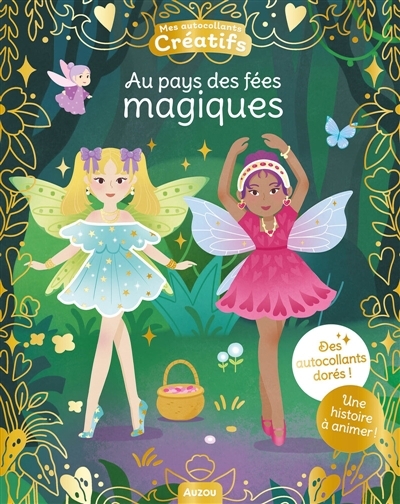 Mes 500 autocollants créatifs : Au pays des fées magiques | Ortal, Ophélie (Illustrateur)