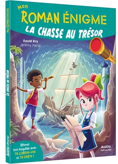 Mon roman énigme - La chasse au trésor | Bry, David (Auteur) | Parigi, Jérémy (Illustrateur)