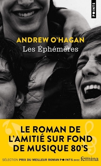éphémères (Les) | O'Hagan, Andrew (Auteur)