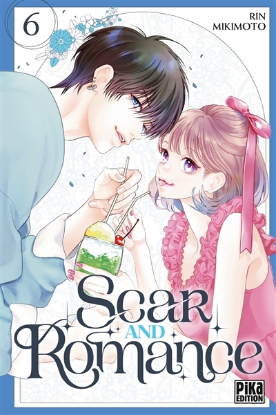 Scar and romance T.06 | Mikimoto, Rin (Auteur)