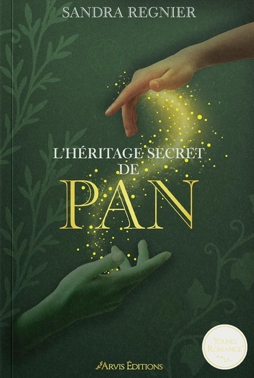 L'héritage secret de pan T.01 | Reigner Sandra