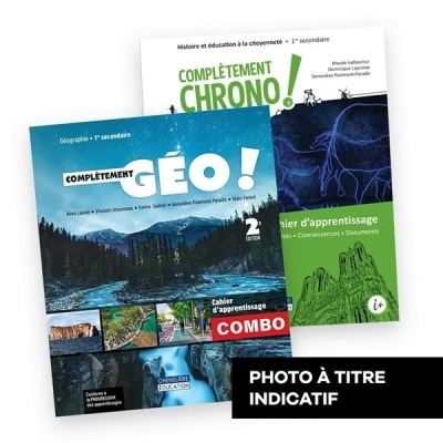 COMBO Complètement Chrono ! et l'ensemble 1 des 5 fascicules de Complètement Géo! + le fascicule Mes bases en géo + activités int. - Versions IMP et NUM 1 an (2e Édition) | Collectif